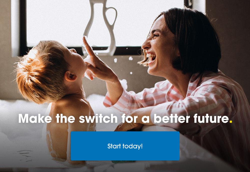 Switch To A Better Future